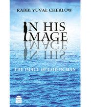 In His Image by Rabbi Yuval Cherlow
