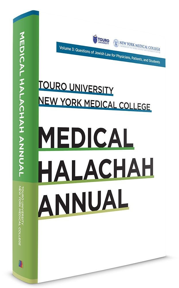 Medical Halachah Annual, Volume 3: Questions of Jewish Law for Physicians, Patients, and Students