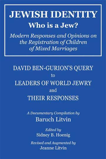 JEWISH IDENTITY: WHO IS A JEW?