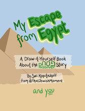 My Escape From Egypt-Coloring Book By Sari Kopitnikoff