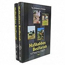 HaShabbos Betifartah 2Vol. A Practical Illustrated Guide 39 Melachot
