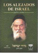 Los Alejados De Israel, Nidchei Yisrael by the Chafetz Chaim-- Spanish