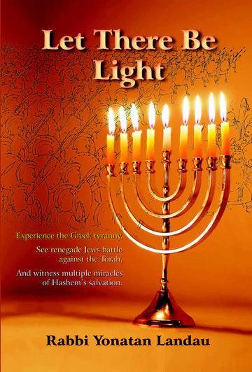 LET THERE BE LIGHT