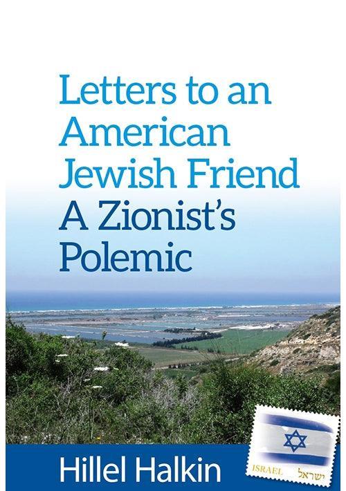 Letters to an American Jewish Friend