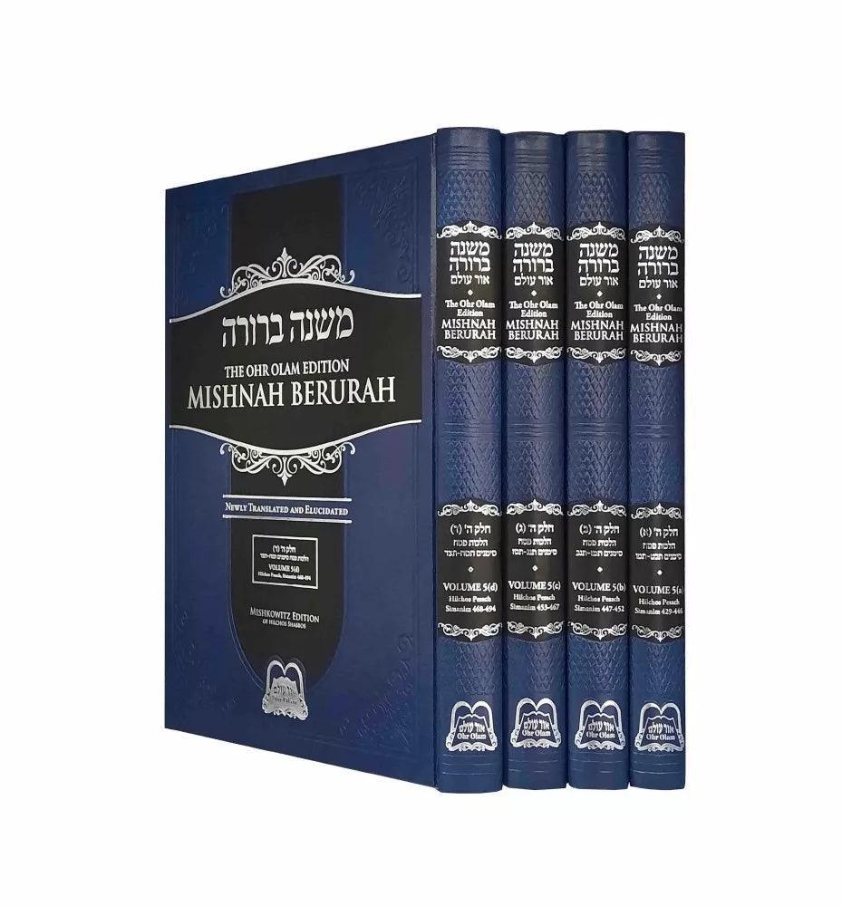 Mishnah Berurah - Vol 5D 468-494 Reg - Ohr Olam