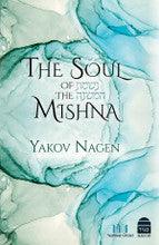 The Soul Of The Mishna, Nagen