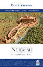 Nehemia-- Statesman and Sage by Dov S. Zakheim