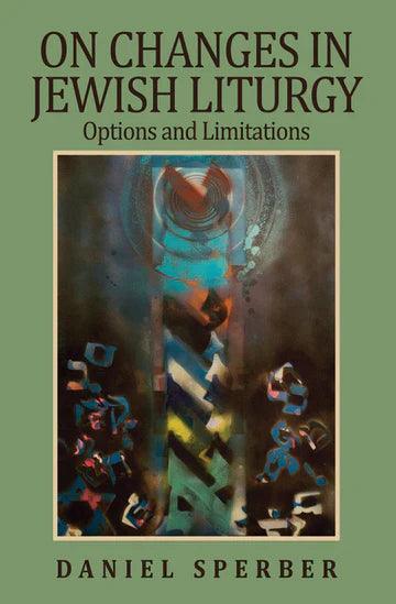 ON CHANGES IN JEWISH LITURGY