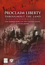 Proclaim Liberty Throughout The Land