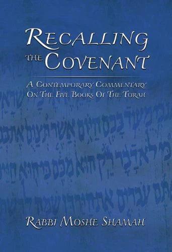 RECALLING THE COVENANT