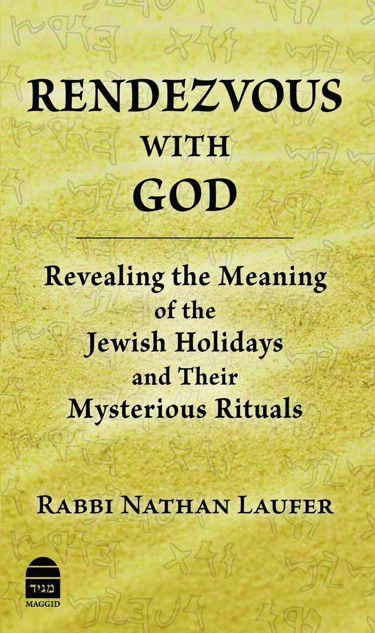 Rendezvous With God by Rabbi Nathan Laufer (BKE-RWG)