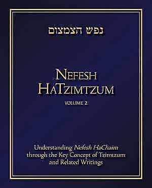 Nefesh HaTzimtzum, Volume 2: Nefesh HaChaim