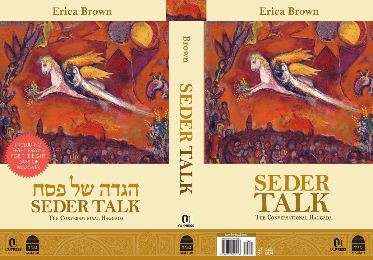 Seder Talk the Conversational Haggadah by Dr. Erica Brown (BKE-HSPST)