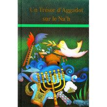 Un Tresor d'Aggadot sur le Na'h- Aggadah on Nach