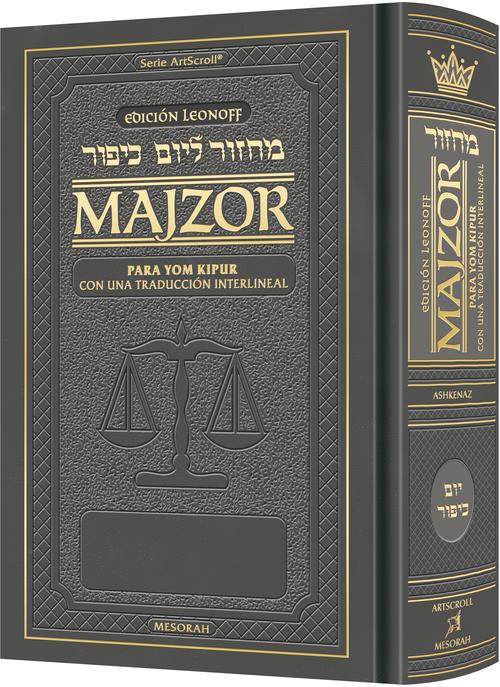Spanish Interlinear Machzor: Yom Kippur Ashkenaz - Leonoff Edition