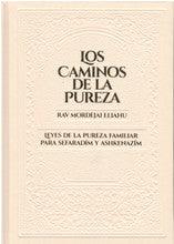 Los Caminos De La Pureza Rav Mordajai Eliahu- Spanish