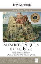 Subversive Sequels in The Bible H/C by Judy Klitsner