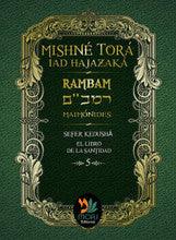 Rambam Mishne Tora Iad Hajazaka sefer Kedusha-- Spanish