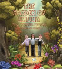 The garden of Emunah for Young People by Rabbi Shalom Arush