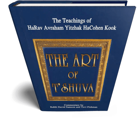 THE ART OF T'SHUVA