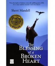 The Blessing of a Broken Heart (BKE-TBOABH)