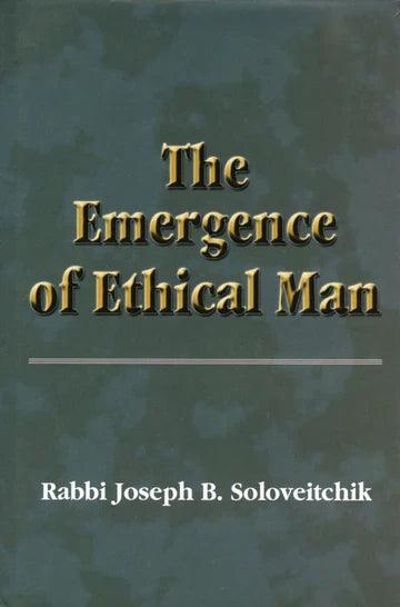 THE EMERGENCE OF ETHICAL MAN