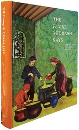 The Family Midrash Says- Melachim/Kings 2