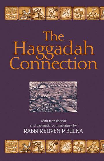 THE HAGGADAH CONNECTION