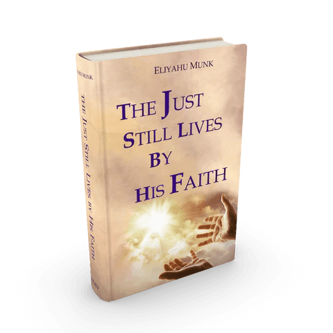 THE JUST STILL LIVES BY HIS FAITH