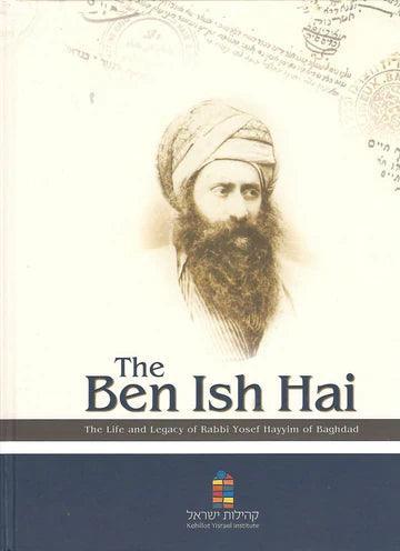 THE LIFE AND LEGACY OF RABBI YOSEF HAYYM