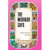 The Midrash Says- Beraishis