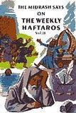 The Midrash Says- Haftorah Vol. 2