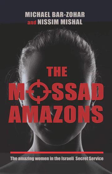 THE MOSSAD AMAZONS
