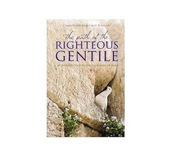 The Path of the Righteous Gentile