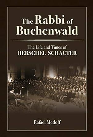 The Rabbi of Buchenwald