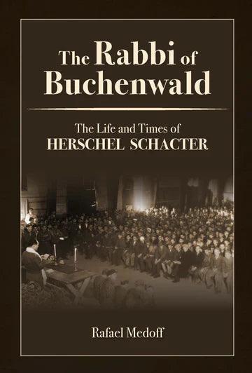 THE RABBI OF BUCHENWALD