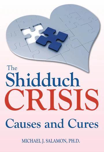 THE SHIDDUCH CRISIS