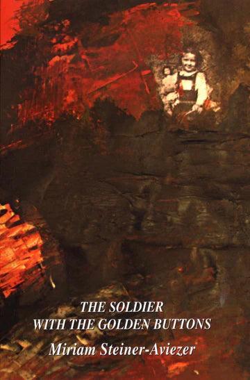 THE SOLDIER WITH THE GOLDEN BUTTONS