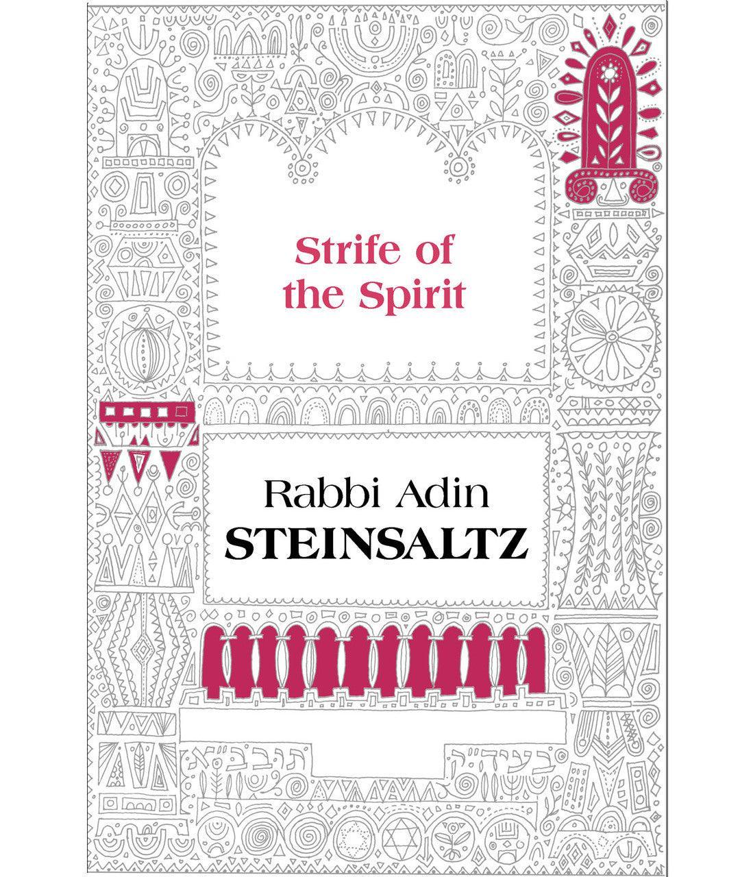 The Strife of The Spirit Steinsaltz (BKE-TSOTS)