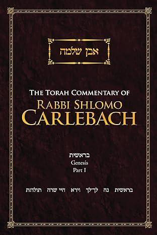 The Torah Commentary of Rabbi Shlomo Carlebach- Genesis 1