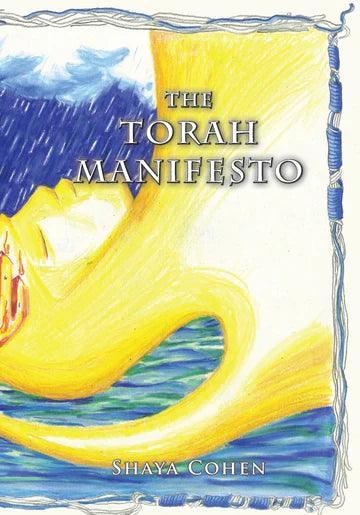 THE TORAH MANIFESTO