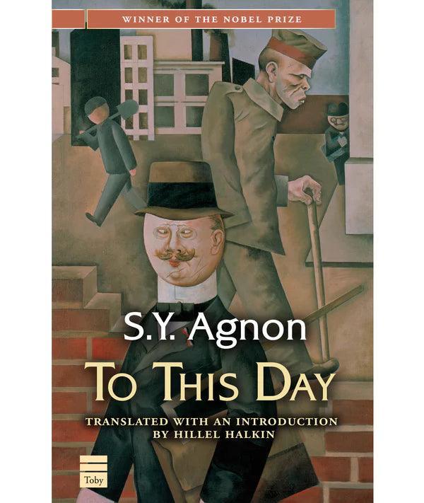 To This Day, S. Y. Agnon (BKE-TTDA)