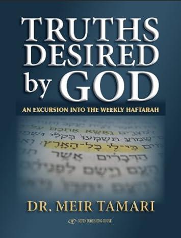 Truths Desired by God