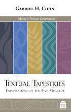 Textual Tapestries-- Explorations of the Five Megillot