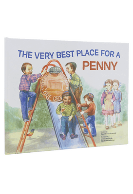 Very Best Place For A Penny