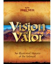 Vision and Valor