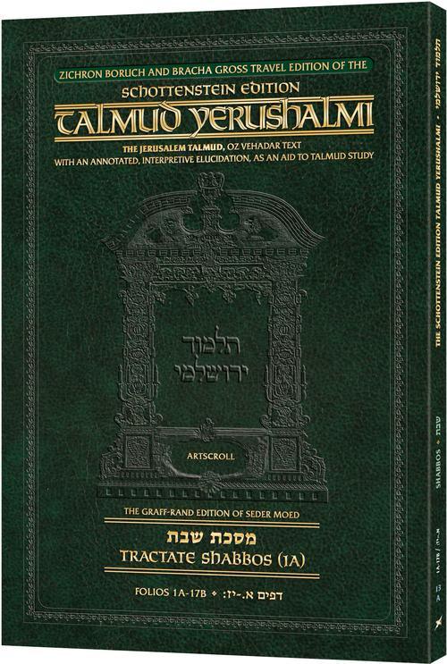  Schottenstein Travel Ed Yerushalmi Talmud - English Shabbos 1A (Folios 1a-17b)