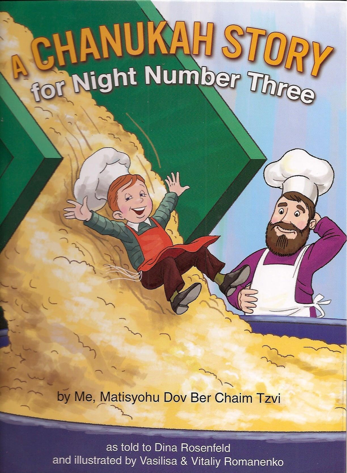 A Chanukah Story For Night Number Three