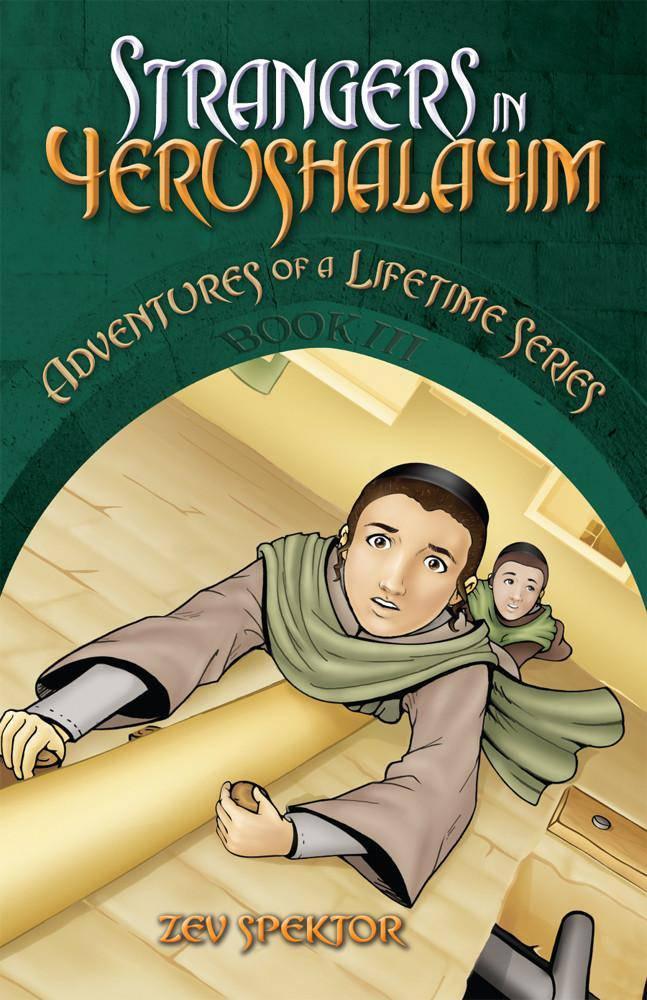 Adventures of a Lifetime #3: Strangers in Yerushalayim