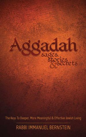 Aggadah: Sages, Stories &amp; Secrets